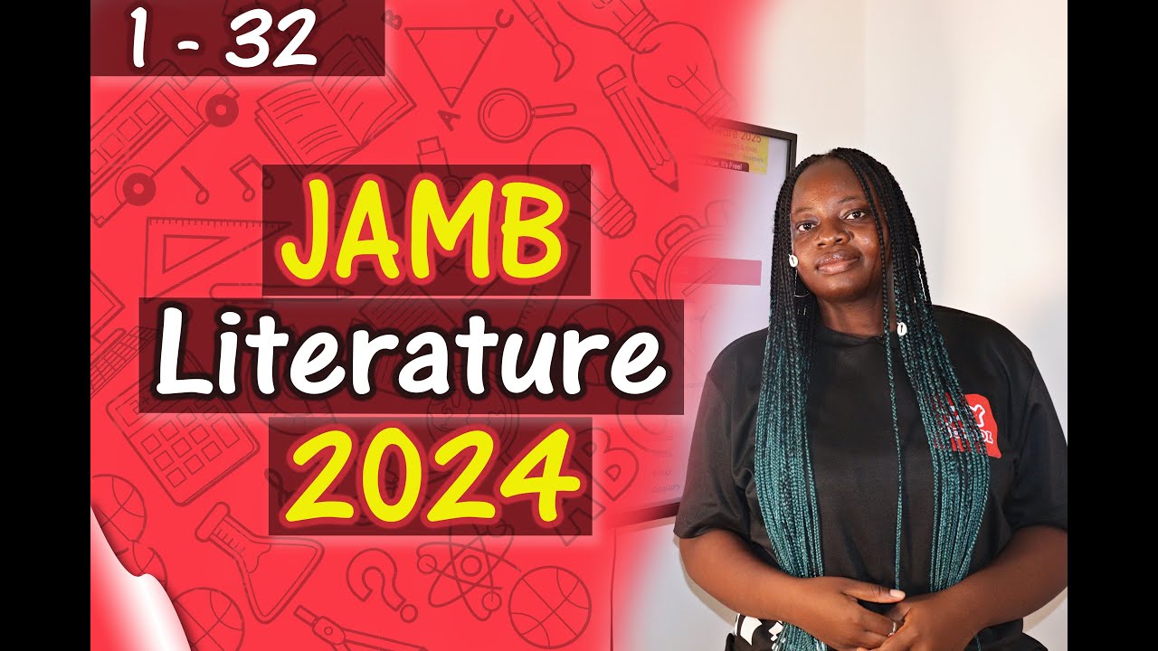JAMB CBT Literature in English 2024 Past Questions 1 - 32