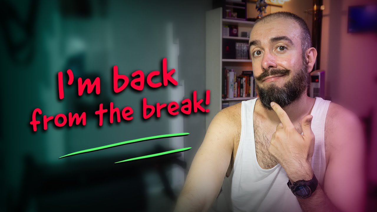 I'm back from my vacation break!