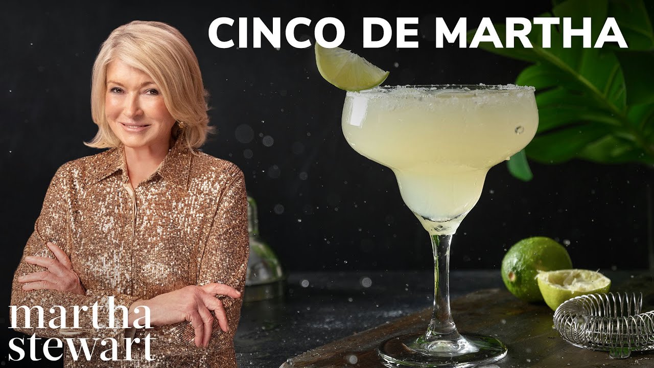 Cinco De Mayo with Martha | Street Corn, Margaritas, Quesadillas, and Breakfast Burritos
