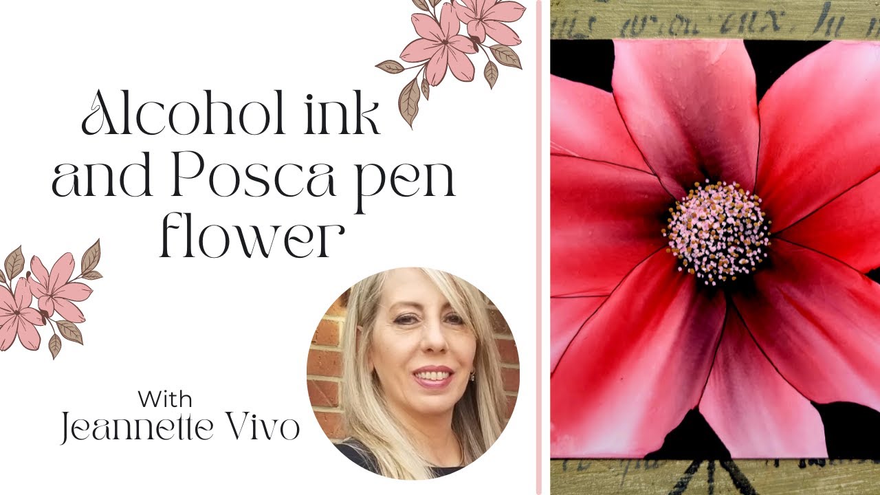 Alcohol ink and Posca pen flower