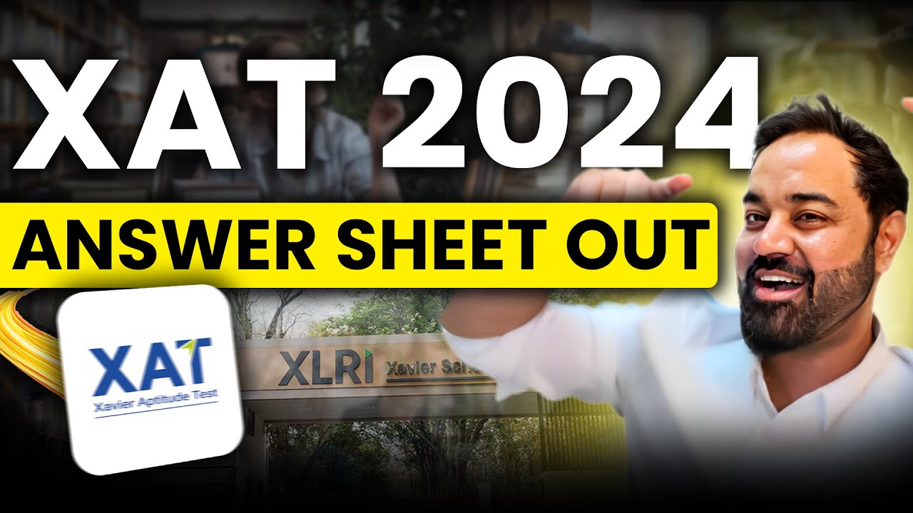 XAT 2025 Answer Key Out | XAT Results | Score Vs Percentile | Top XAT Colleges
