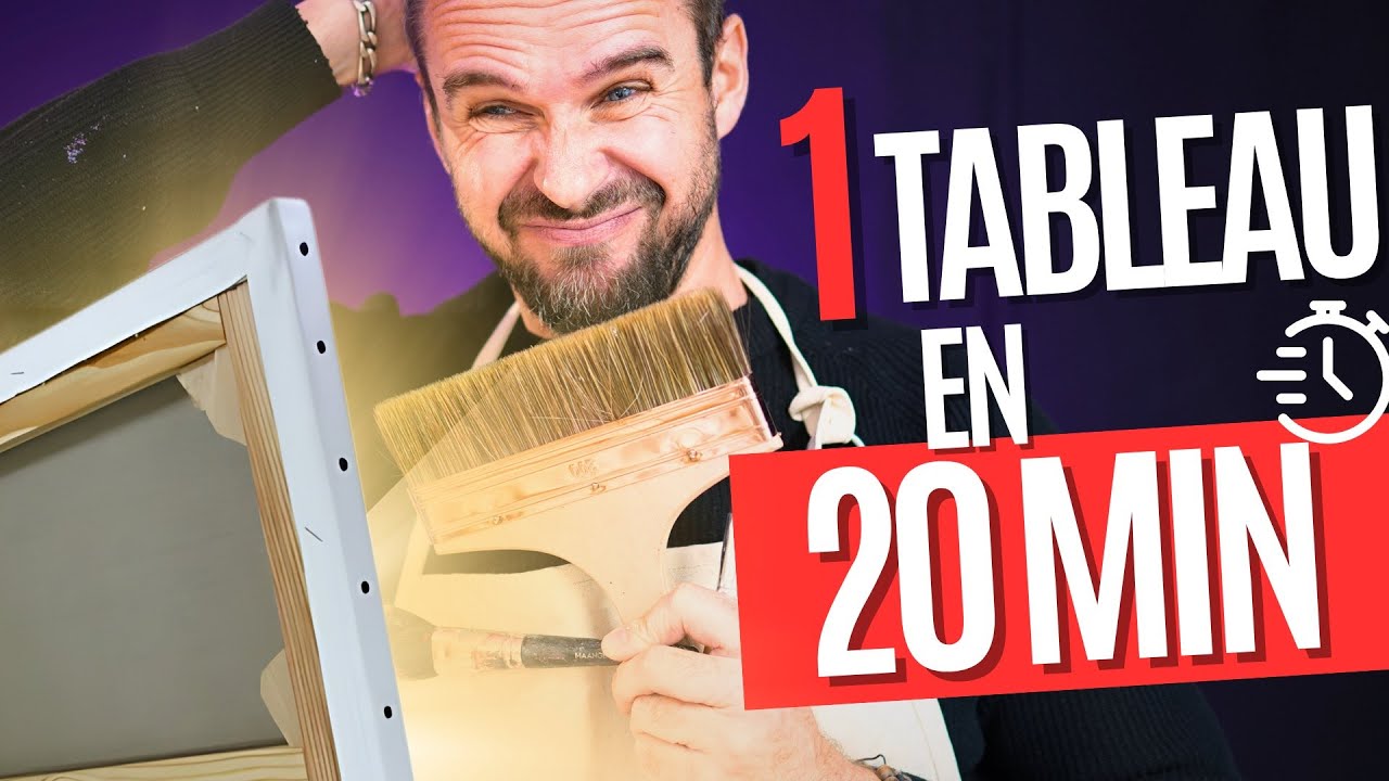 Votre DÉFI : 1 tableau en 20 MINUTES