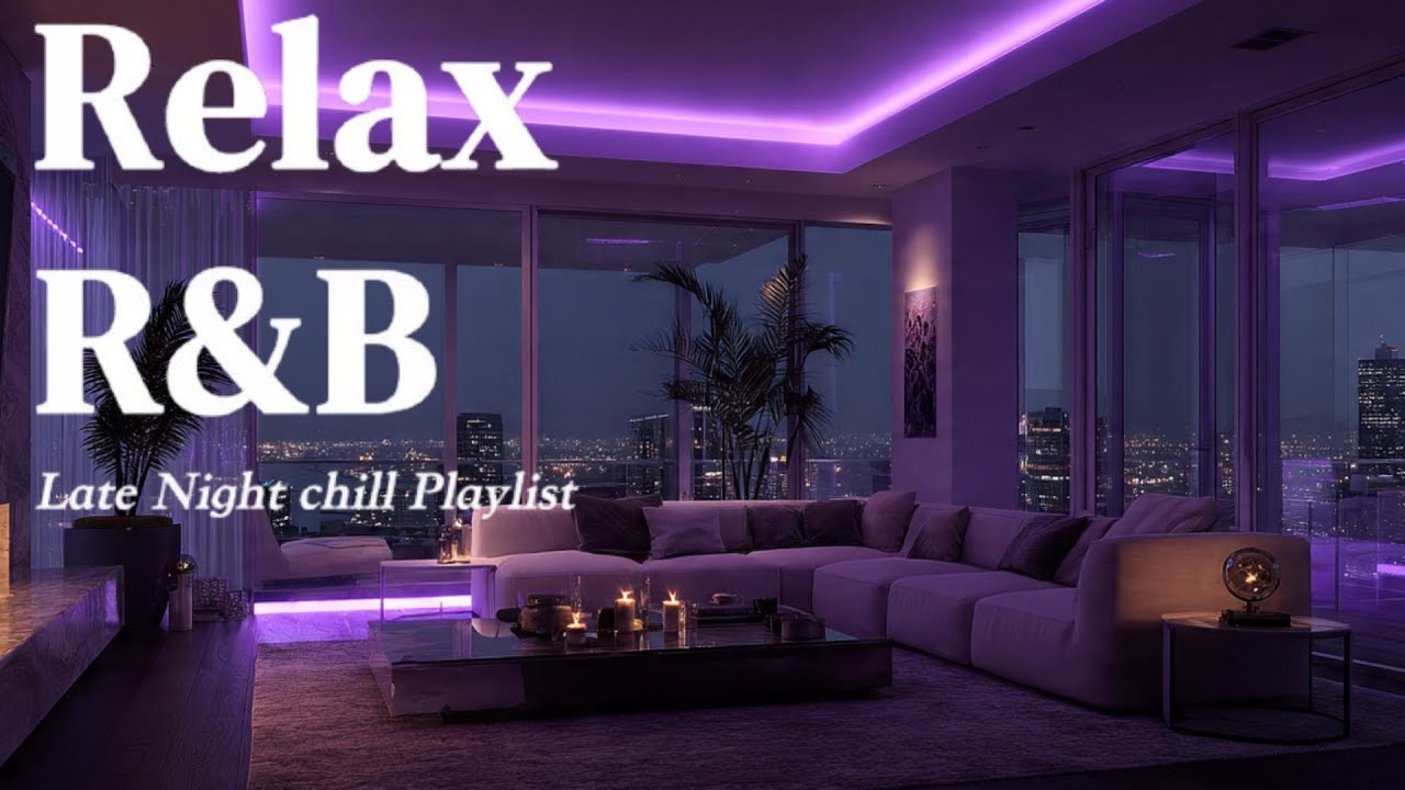 【𝐏𝐥𝐚𝐲𝐥𝐢𝐬𝐭】R&B Relax Deep soul✨late night music, slow tempo beforebed ballad sleep 💿作業用BGM🎧