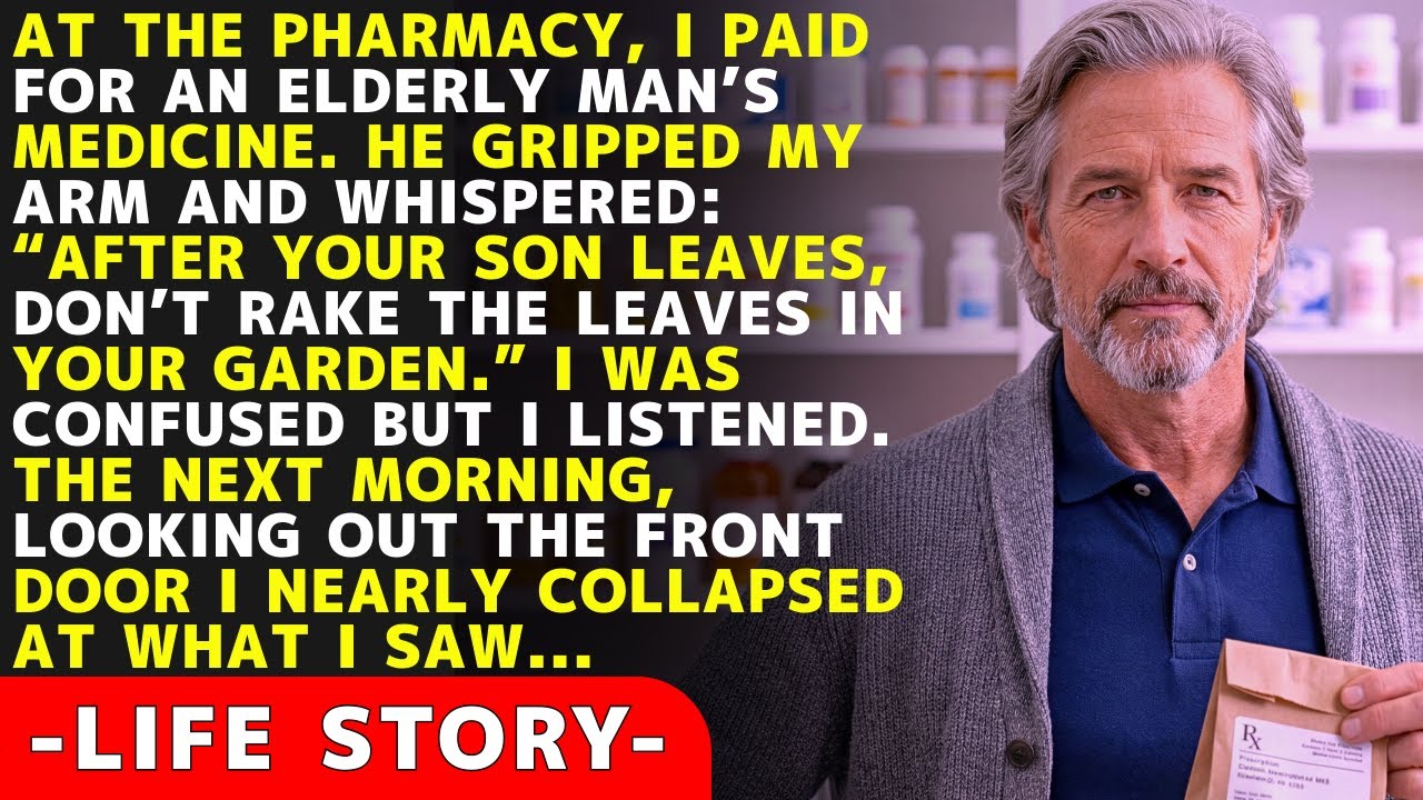 The old man whose medicine I paid for said so.: 'After your son leaves, don't rake the garden.'