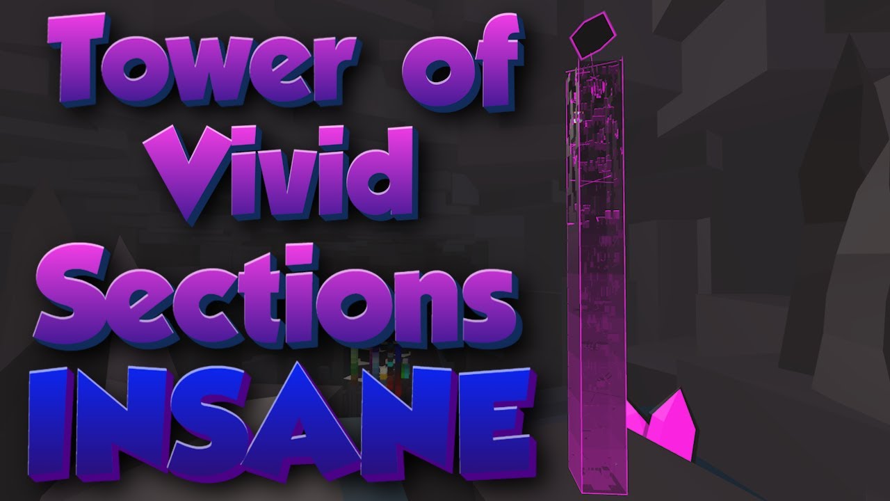 EToH (JToH): Tower of Vivid Sections (ToVS) Completion [INSANE]