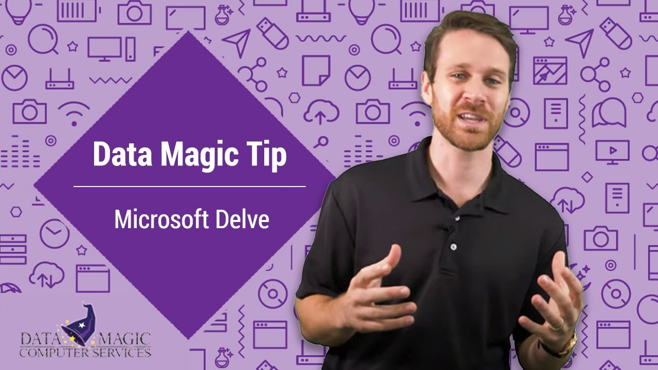 Tech Tip: Microsoft Delve