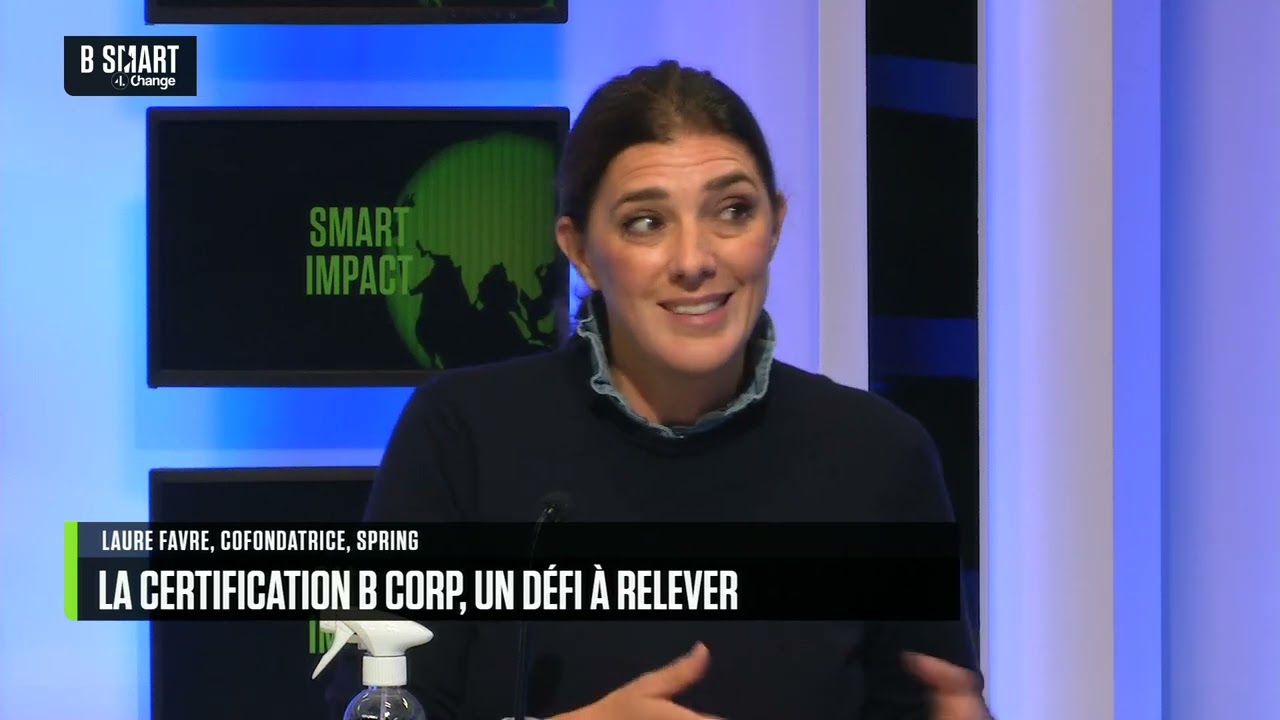 SMART IMPACT - La certification B Corp, le graal difficile à obtenir