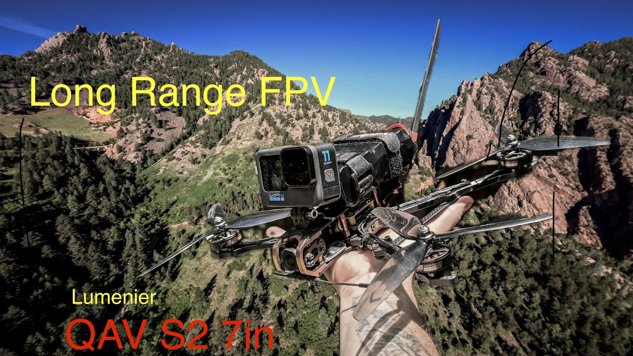 FPV | Lumenier QAV-S2 7-in | First Full Flight