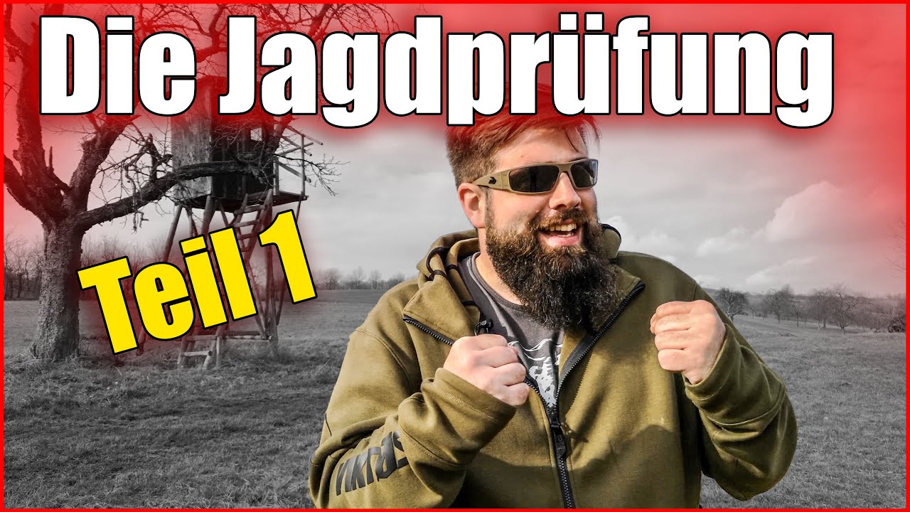 Die JAGDPRÜFUNG Teil 1 - Jagdschein Machen 2019