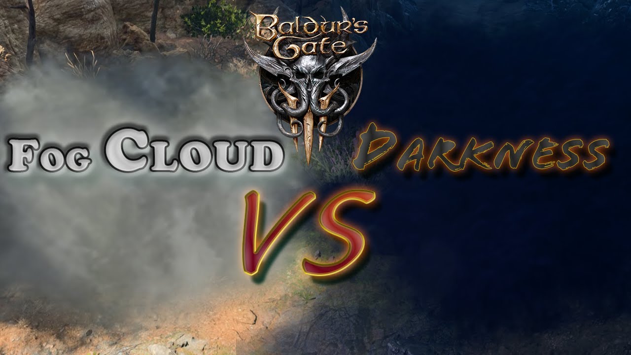 Spell Spotlight: Why Darkness & Fog Cloud Are Game-Changers in Baldur&rsquo;s Gate 3!