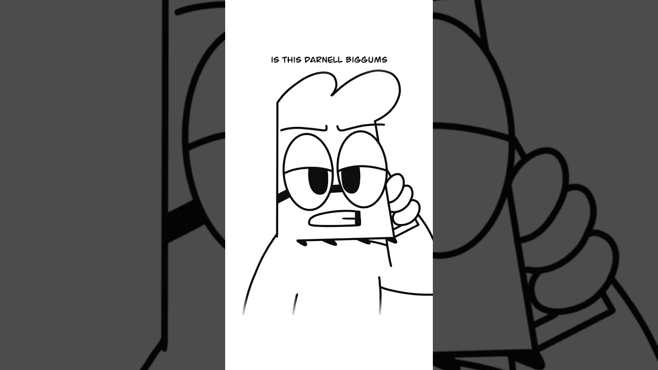 IS THIS DARNELL BIGGUMS? (Animation Meme)