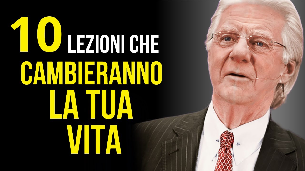 10 Lezioni di Bob Proctor sulla crescita personale e finanziaria