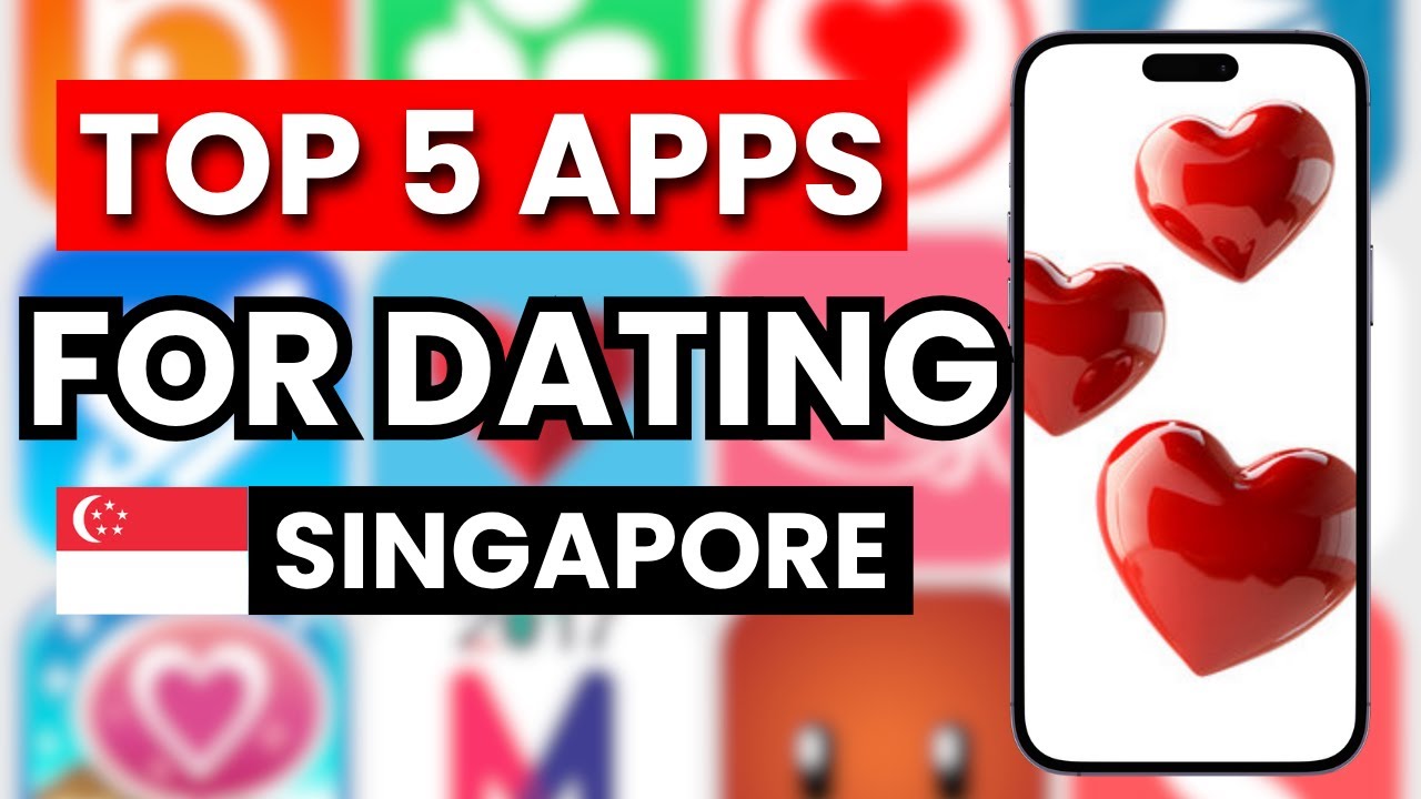 💘 Top 5 Best Dating Apps in Singapore in 2026 &ndash; Free & Paid Options That Actually Work