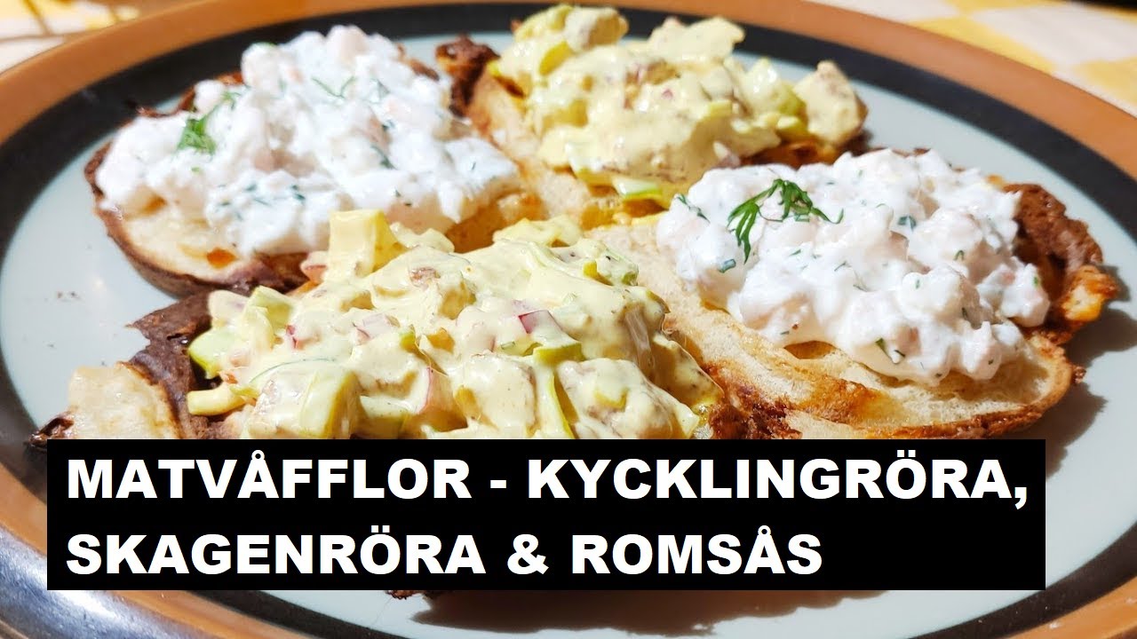 Matvåfflor (Kycklingröra, Skagenröra & Romsås) - JP's KÖK