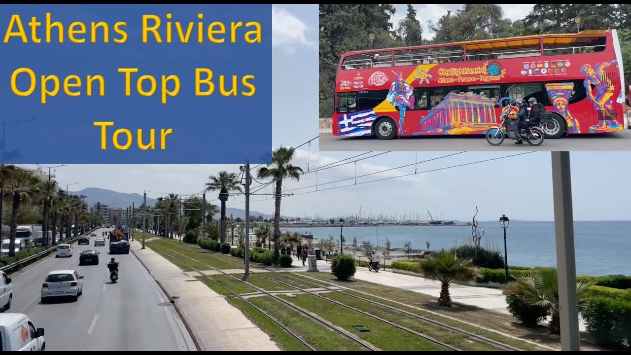 🇬🇷 Central Athens to Athens Riviera, Open Top bus. Athens Travel Guide