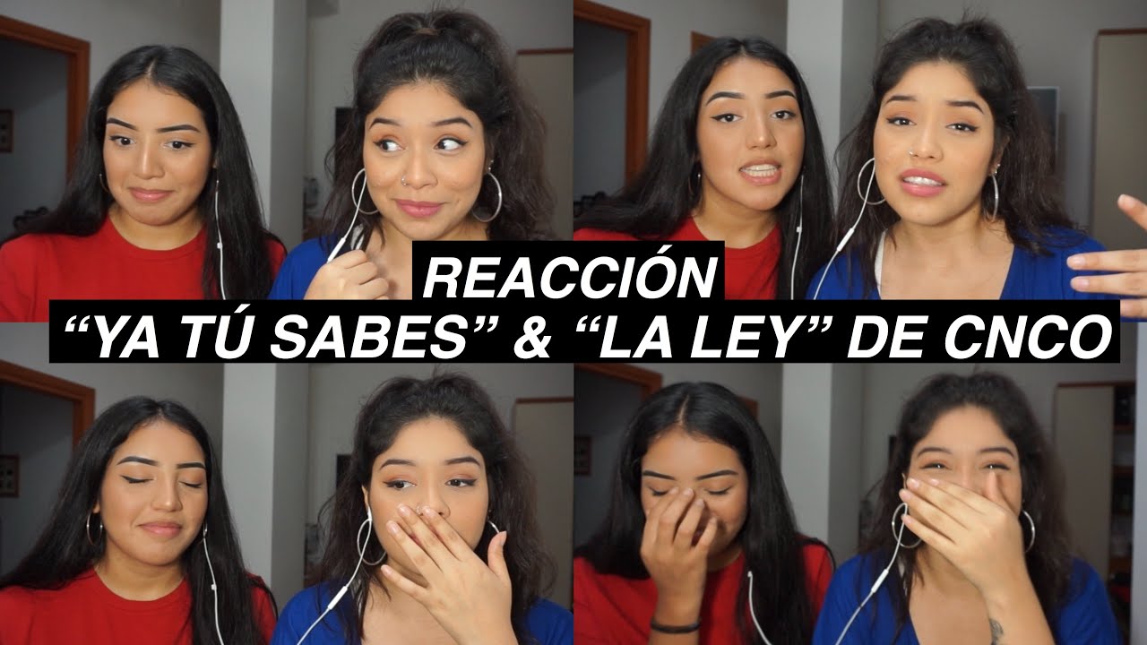 REACCIÓN A “YA TÚ SABES” Y “LA LEY” DE CNCO || Angie