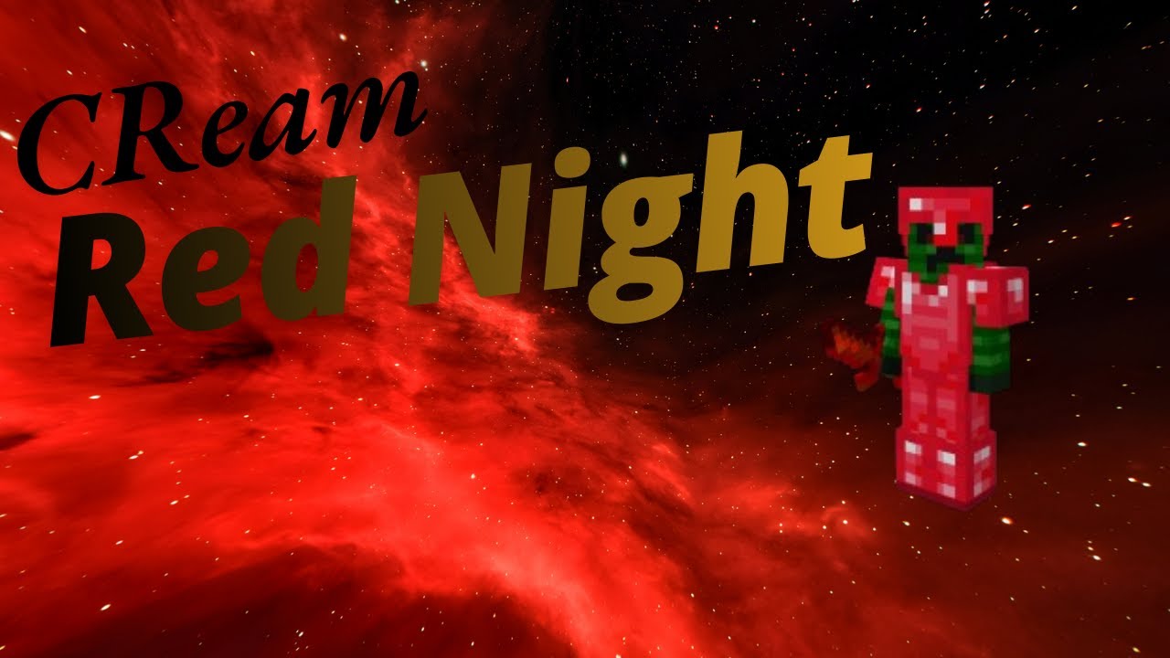 CReam Red Night #minecraft  #pvp  #texture