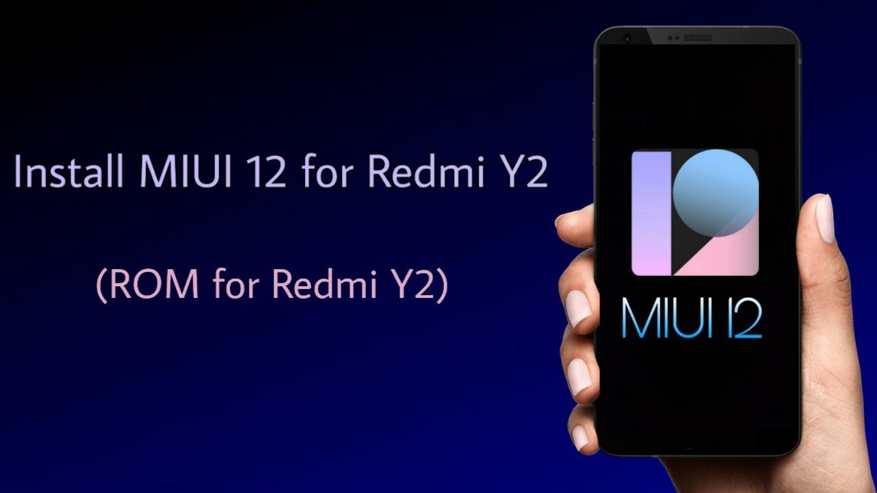 Miui 12 for Redmi Y2 | Install MIUI 12 on Redmi Y2 | Techy Studio