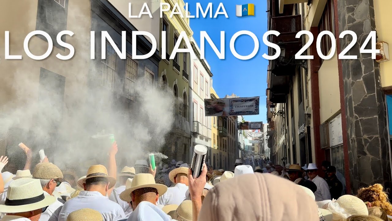 Los Indianos 2024 - Santa Cruz de La Palma (4K)