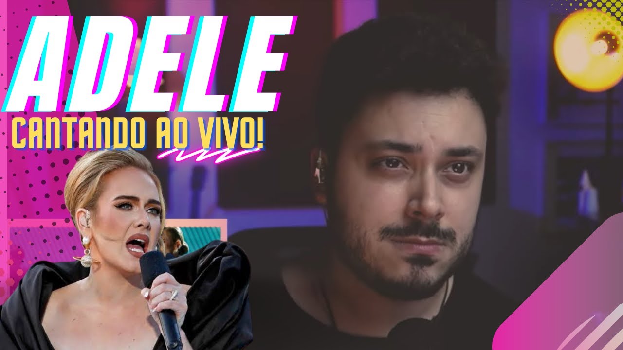 Reagindo à ADELE cantando AO VIVO!