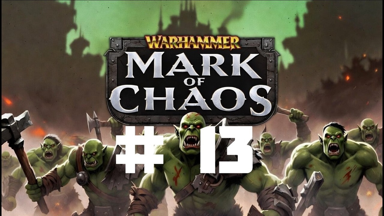 Warhammer: Mark of Chaos hardcore Орки Смерть и тьма (прохождение)