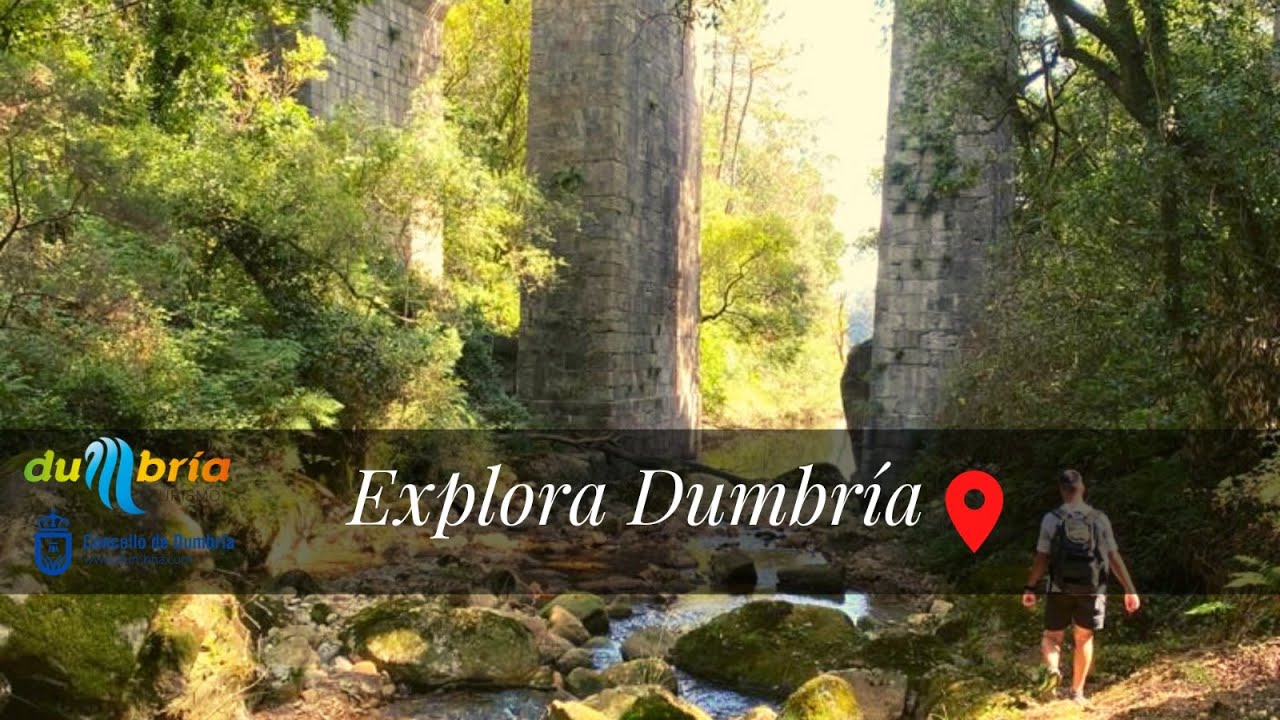 EXPLORA DUMBRÍA 9. PONTE PEÓN