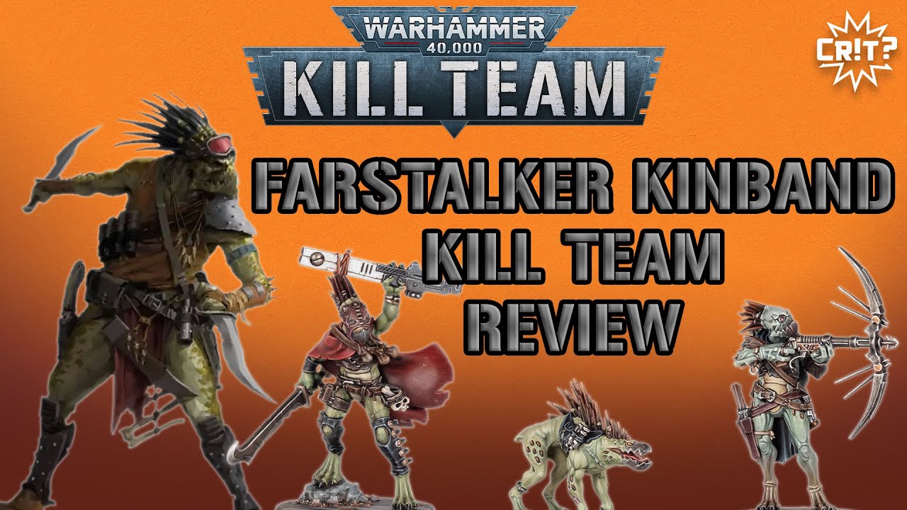 Farstalker Kinband Kill Team Review
