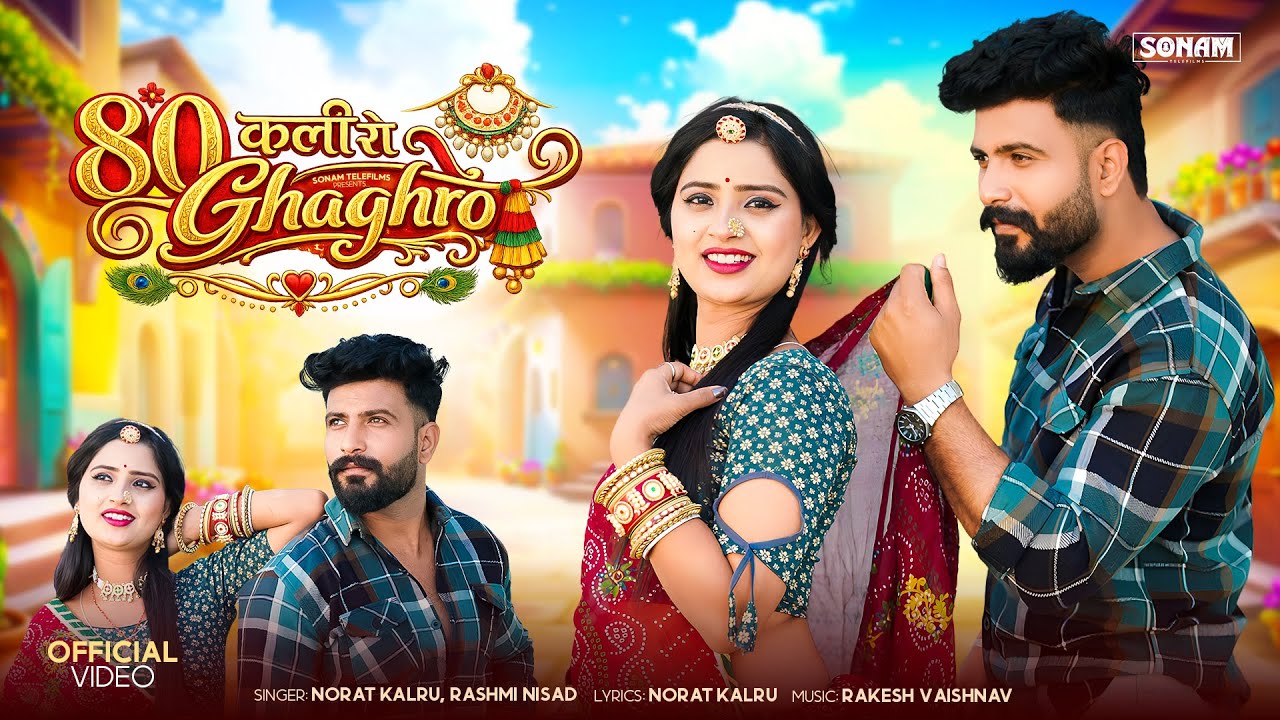 80 Kali Ro Ghaghro- Official Song 2026 | Norat Kalru | Rashmi Nisad | Popular Rajasthani Song 2026