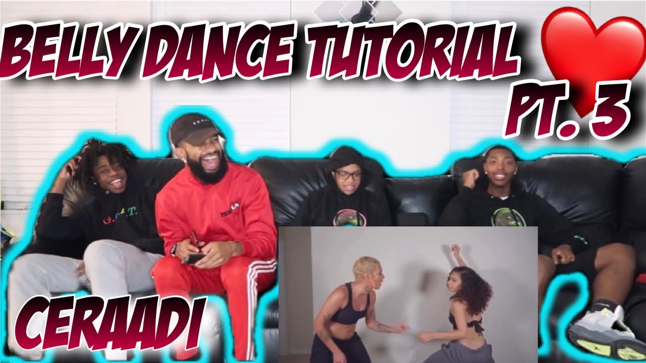 CERAADI BELLY DANCE TUTORIAL PLAYLIST EP 3 😍🧞‍♂️ *REACTION*