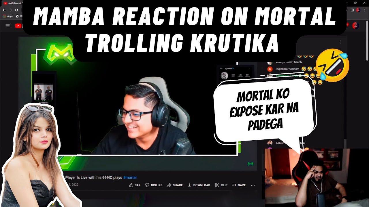 Mamba reaction on mortal trolling krutika 😆|funny reaction