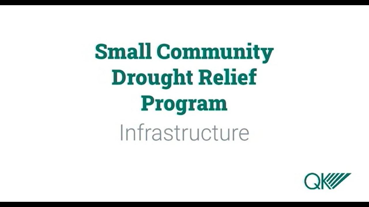 Small Community Drought Relief Program - Infrastructure