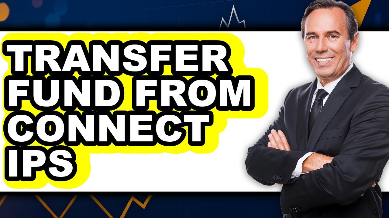 How To Transfer Fund From Connect IPS - Easy Guide