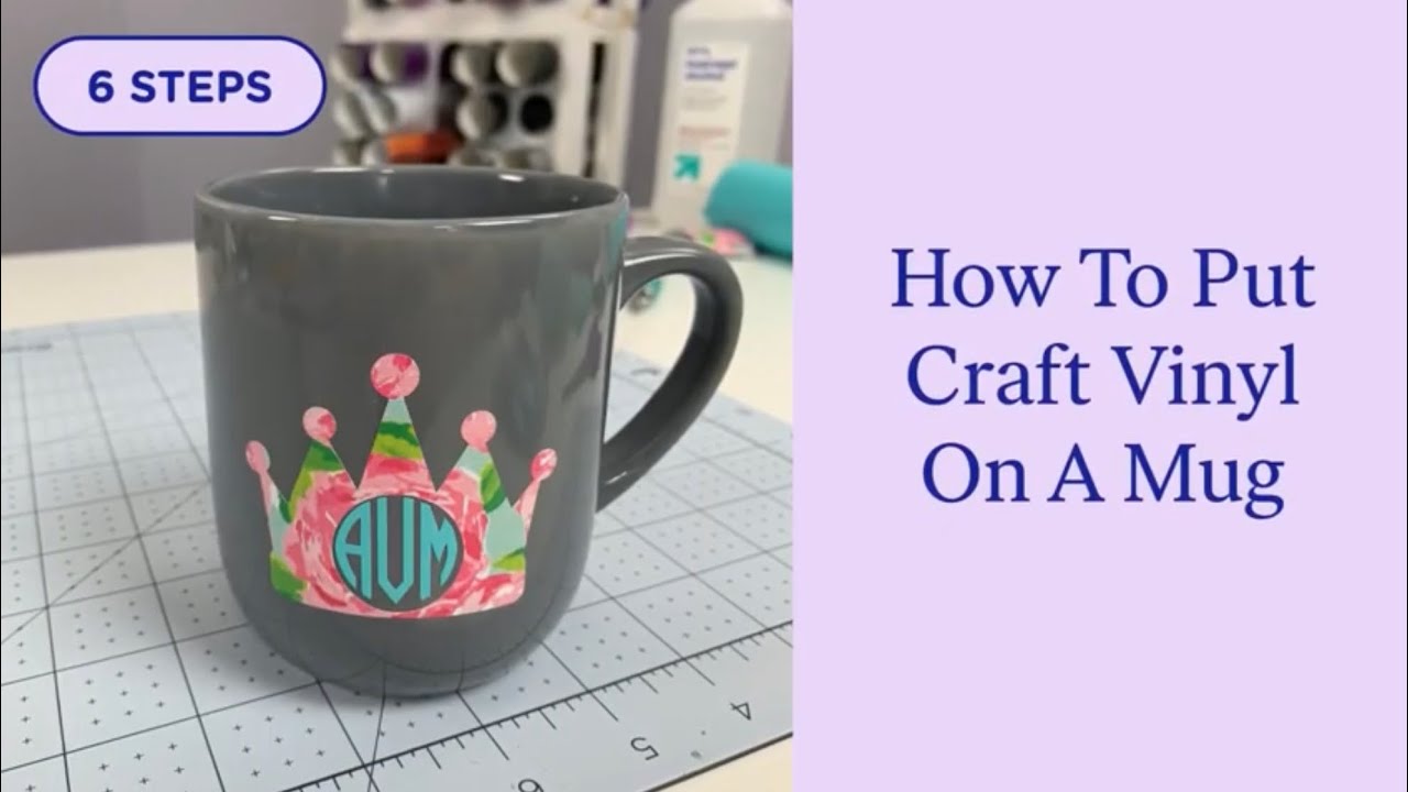 How to Put Craft Vinyl on a Coffee Mug