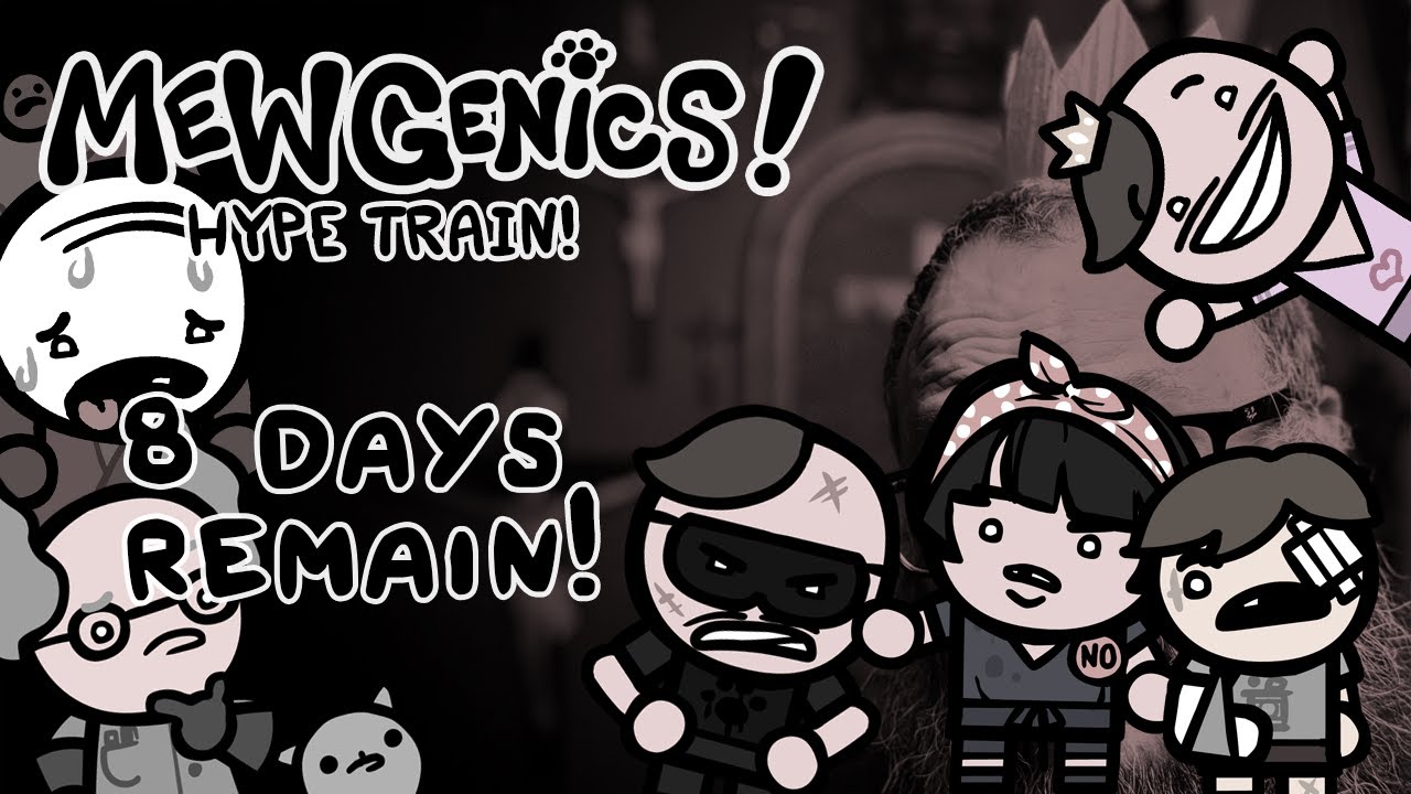 Mewgenics! 8 more days! GAH!