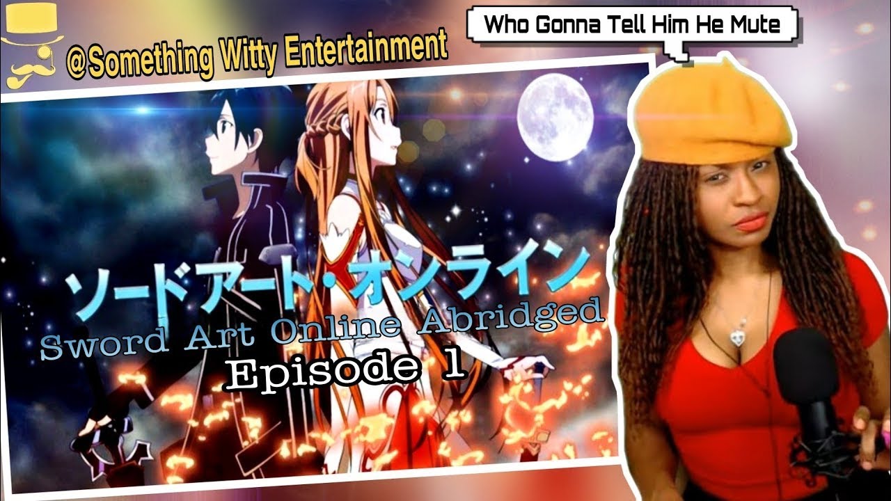 SAO Abridged Parody: Episode 01 | Reaction @SWE