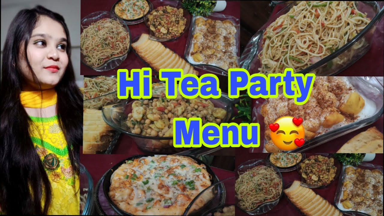 Hi tea Party 5 Dishes in One  | Chana Chaat | Dahi Bary | Chowmein | Tikka Pizza | Tea Cake recipe