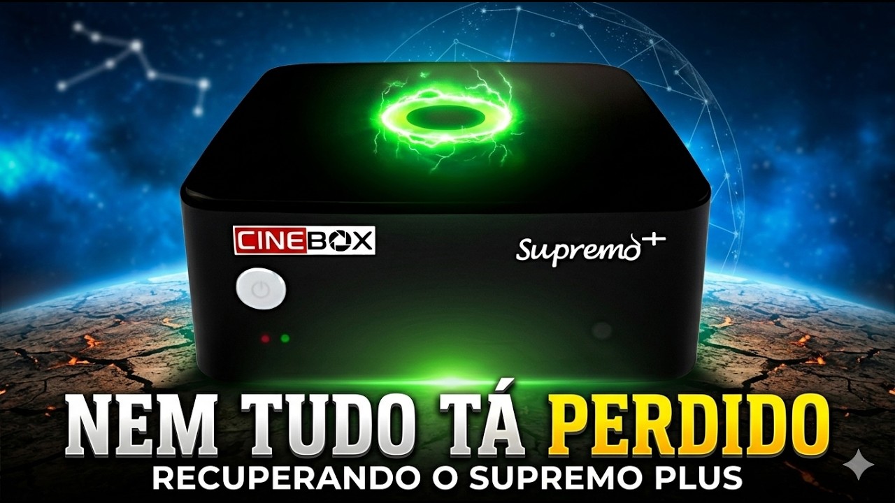 Cinebox Supremo Plus-Nem Tudo ta Perdido/Receptor de TV/status 40