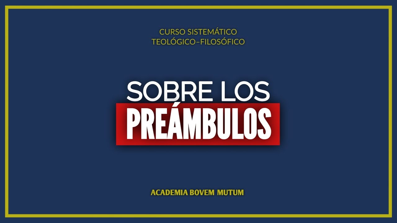 CLASE #20: LOS UNIVERSALES - REALISMO vs INMANENTISMO | PREÁMBULOS DE LA FE