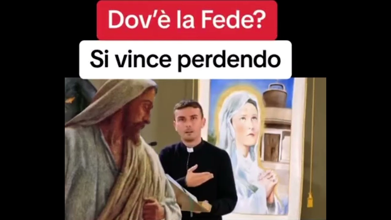 La Fede! Si vince perdendo. Don Luigi Maria Epicoco