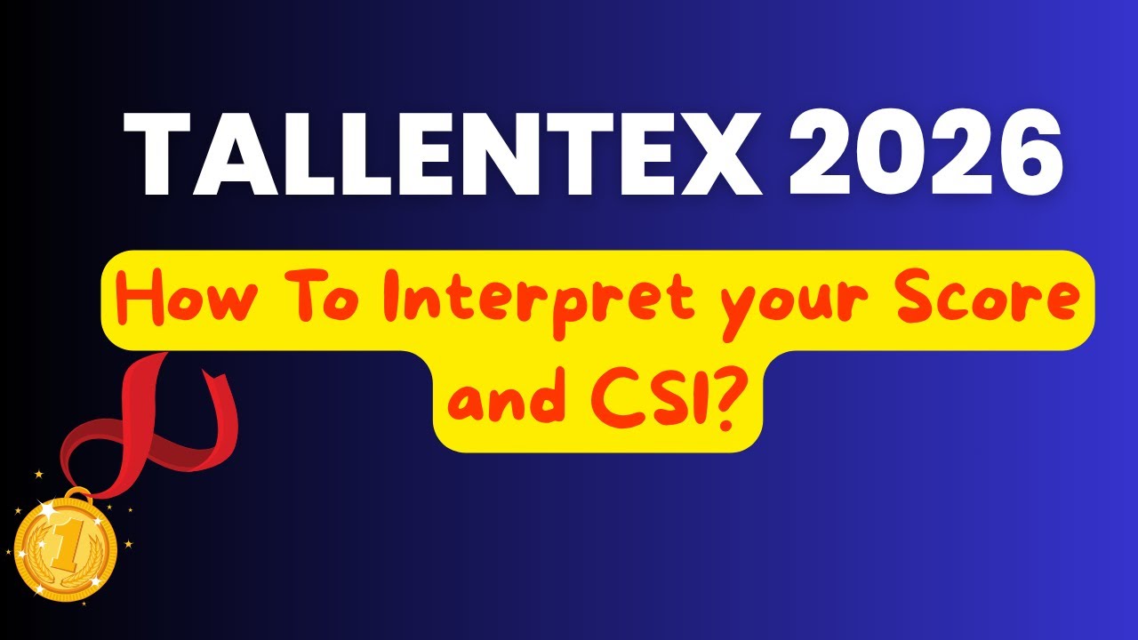 TALLENTEX 2026 Result Out Today 🔥 | How to Interpret Your Score & CSI | Complete Guidance