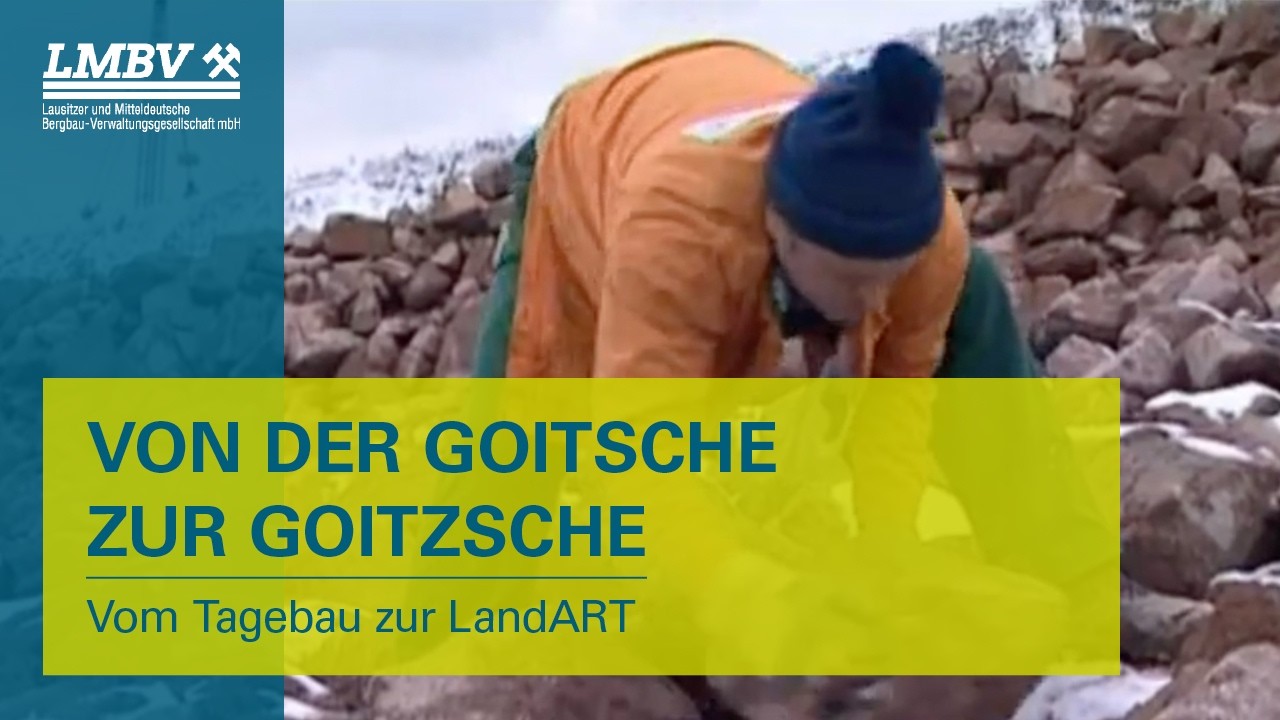 Von der Goitsche zur Goitzsche – Vom Tagebau zur LandART