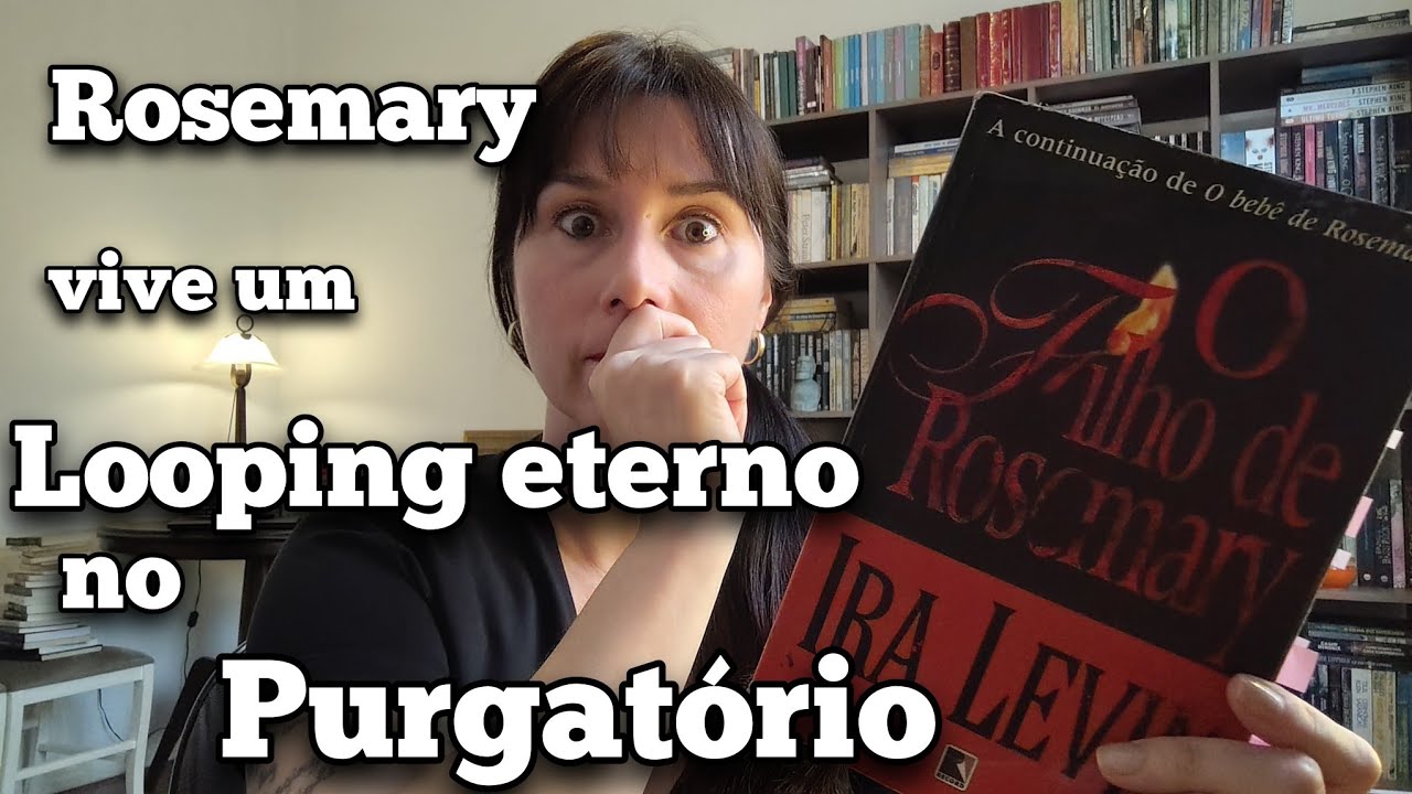 O FILHO DE ROSEMARY, IRA LEVIN.