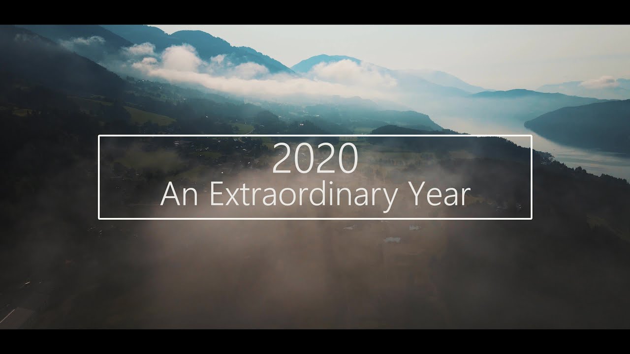 2020 - An Extraordinary Year