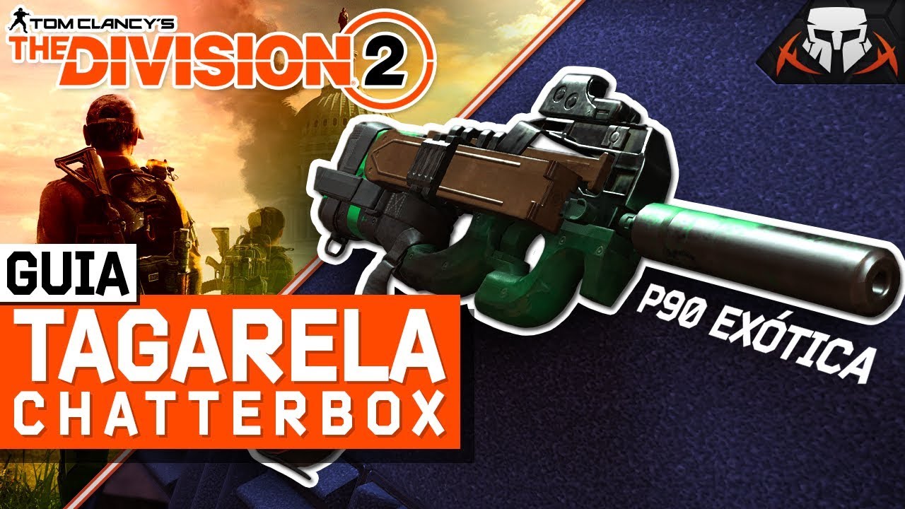 THE DIVISION 2 – GUIA DEFINITIVO: TAGARELA, A SUBMETRALHADORA EXÓTICA (PRÉ TU8)