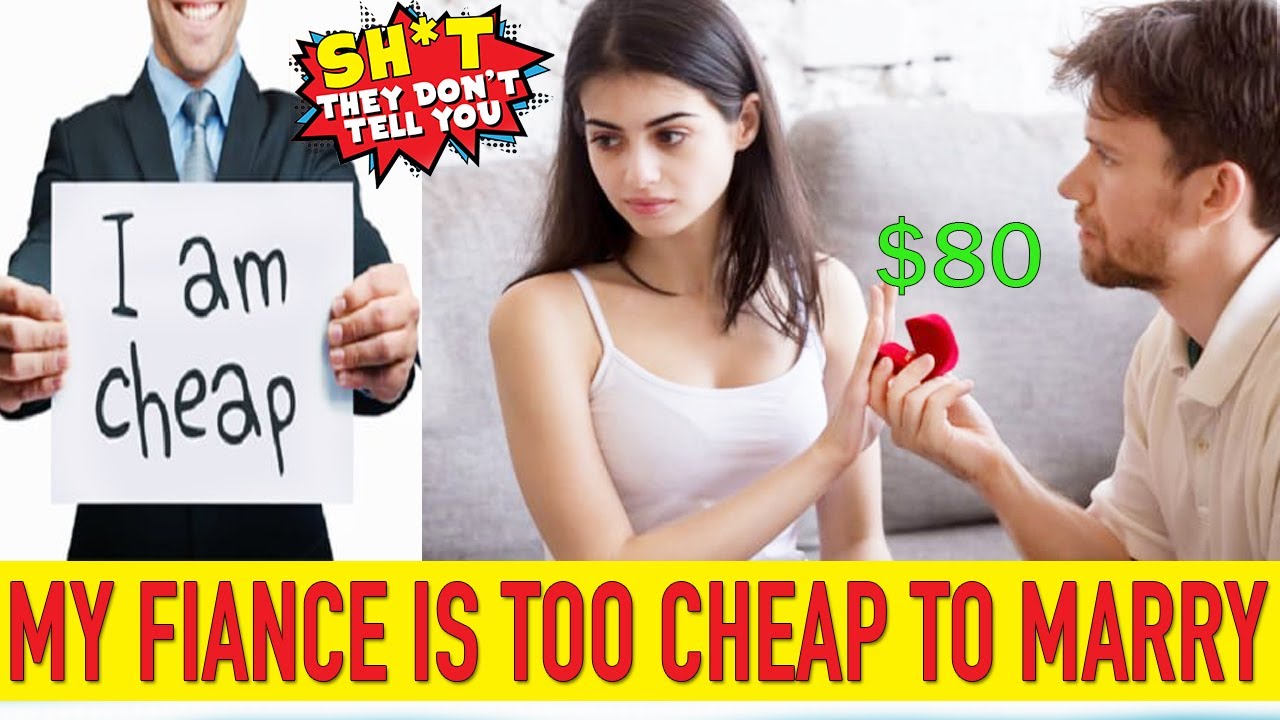 Help! My fiance is cheap, should I get married?!