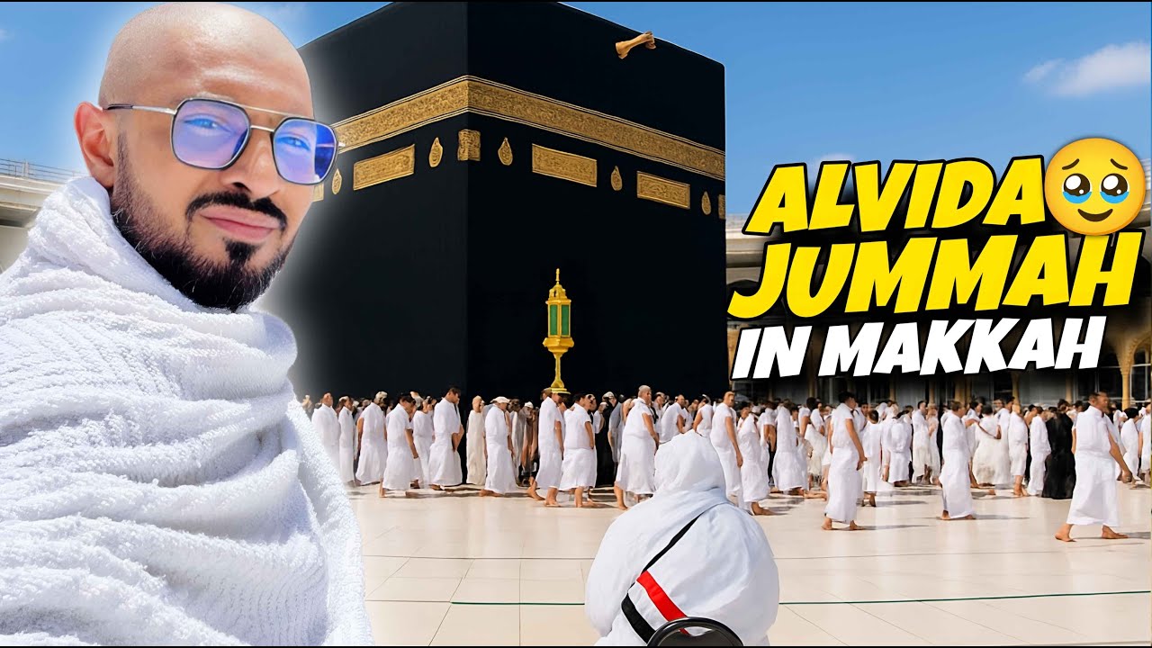 Alvida Jummah in Makkah 🕋 | Most Emotional Farewell Jummah Vlog 2025 | Ayeza Rani Vlogs