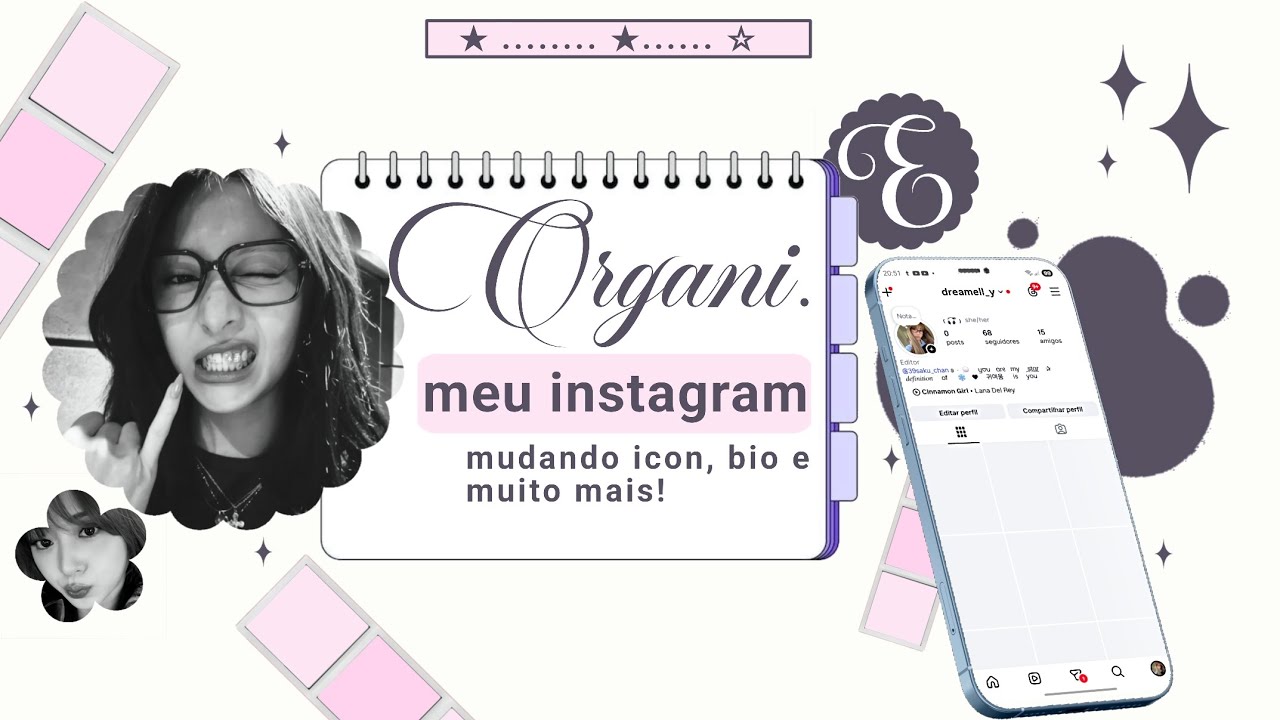 ˁ  ᪲˒ ˙˙˓ˀ Organizando meu perfil do instagram junto com vocês depois de muito tempo
