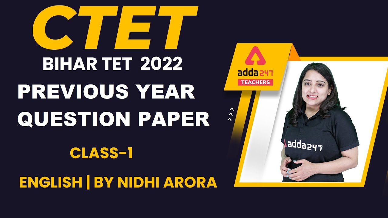 CTET/Bihar TET 2022 | English | Previous Year Question Paper #1 | By Nidhi Arora