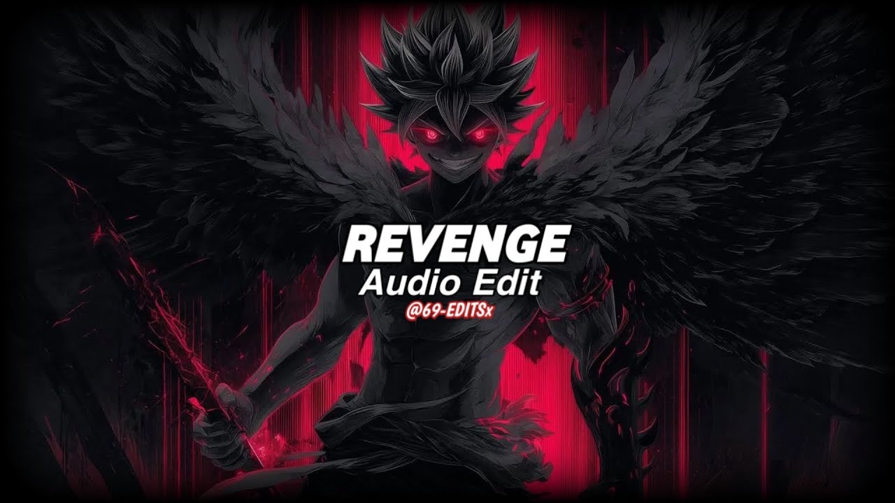 REVENGE (SUPER SLOWED VERSION) - 1HXSX, wnorg17 (edit audio)