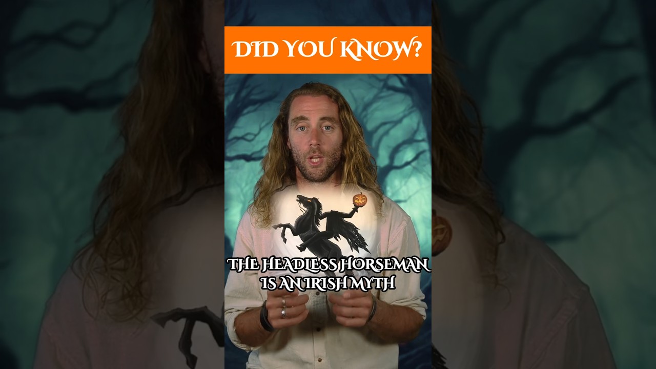 Did You Know The Headless Horseman is an Irish Myth? 